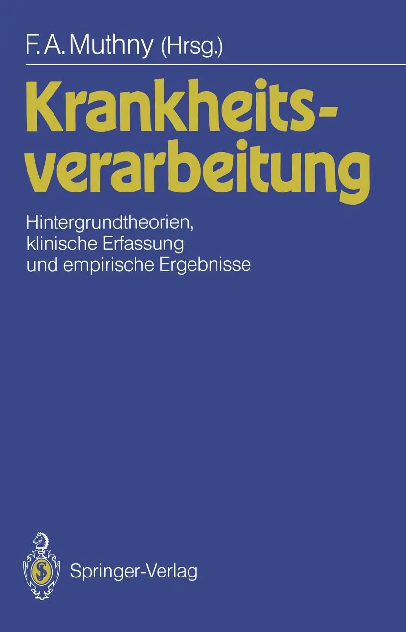 Cover: 9783540520658 | Krankheitsverarbeitung | Fritz A. Muthny | Taschenbuch | xiv | Deutsch