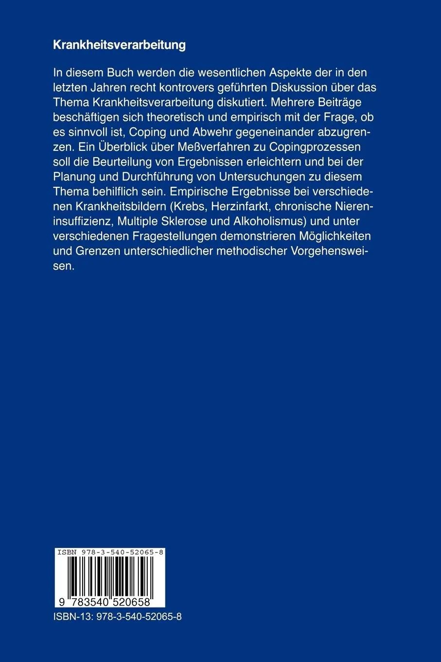 Rückseite: 9783540520658 | Krankheitsverarbeitung | Fritz A. Muthny | Taschenbuch | xiv | Deutsch