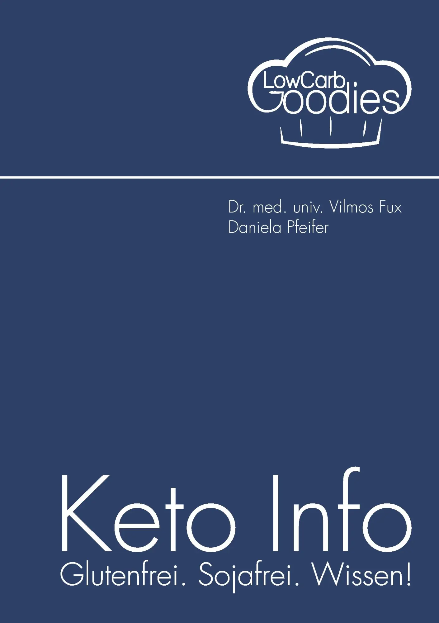 Cover: 9783741280658 | Keto Info | Glutenfrei. Sojafrei. Wissen! | Daniela Pfeifer (u. a.)