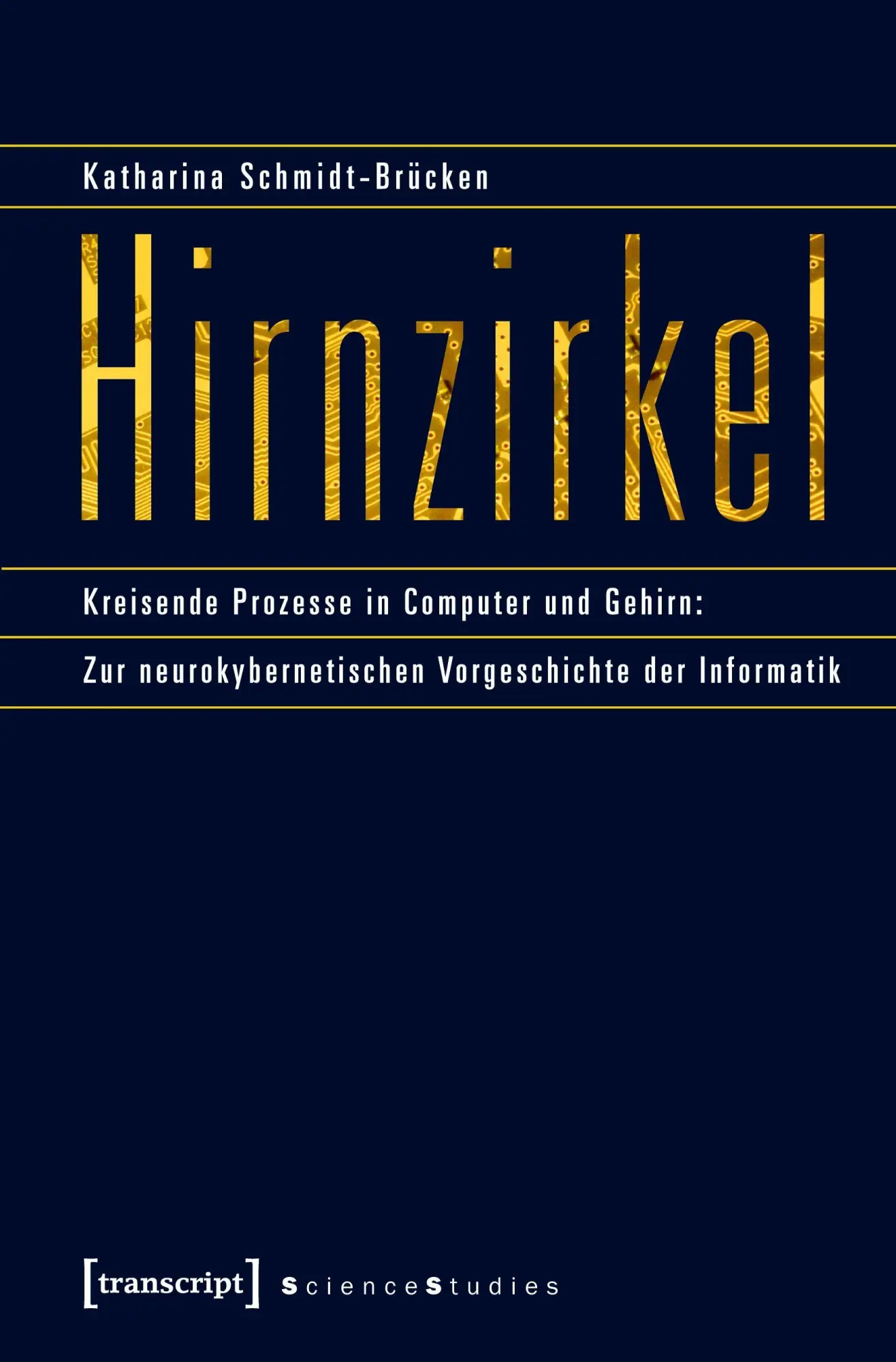 Cover: 9783837620658 | Hirnzirkel | Katharina Schmidt-Brücken | Taschenbuch | 328 S. | 2023