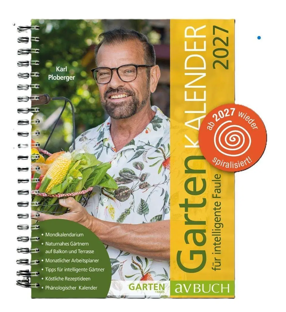 Cover: 9783991830658 | Gartenkalender 2027 | für intelligente Faule | Karl Ploberger | Buch