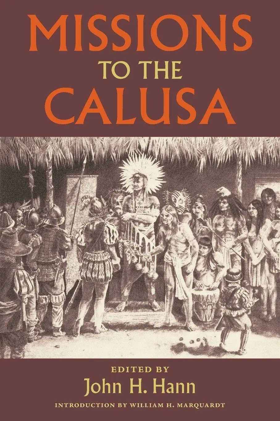 Cover: 9780813080758 | Missions to the Calusa | John H. Hann (u. a.) | Taschenbuch | Englisch