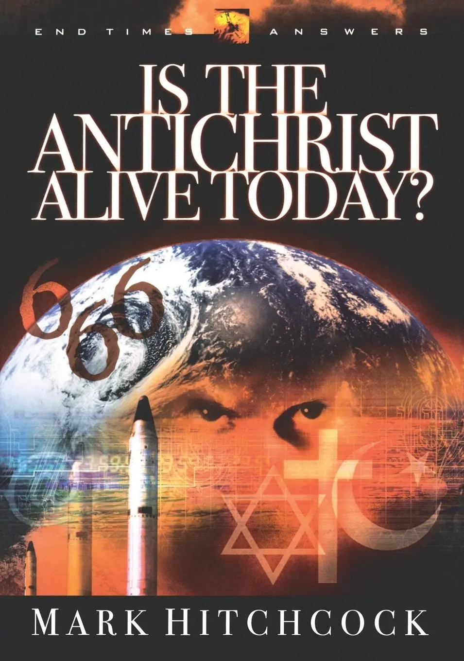 Cover: 9781590520758 | Is the Antichrist Alive Today? | Mark Hitchcock | Taschenbuch | 2003