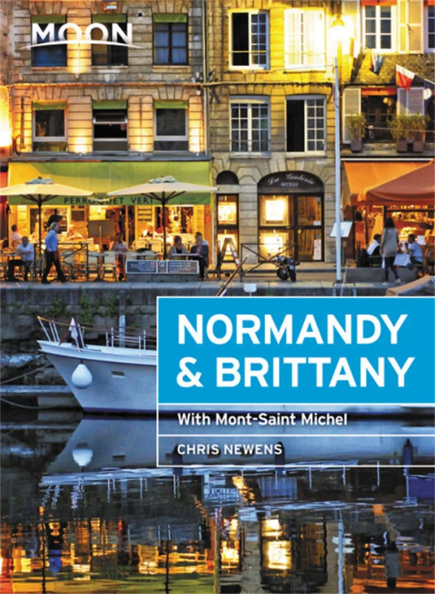 Newens, C: MOON NORMANDY & BRITTANY