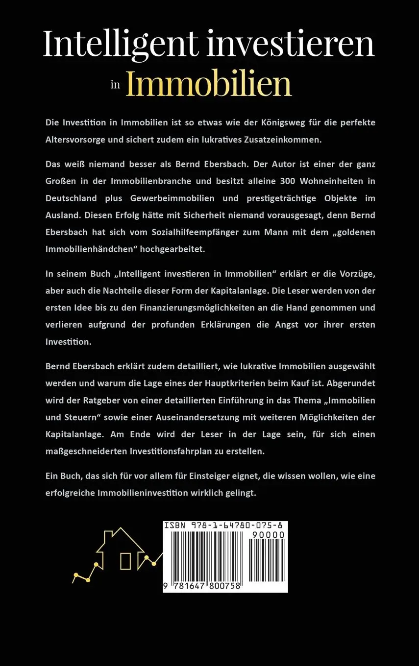 Rückseite: 9781647800758 | Intelligent investieren in Immobilien | Bernd Ebersbach | Buch | 2020