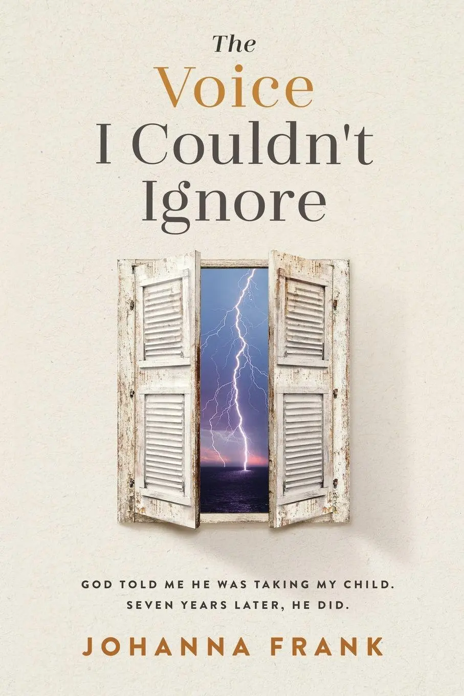 Cover: 9781738290758 | The Voice I Couldn't Ignore | Johanna Frank | Taschenbuch | Englisch