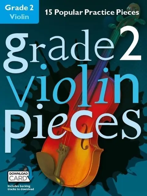 Cover: 9781785580758 | Grade 2 Violin Pieces | Mehrteiliges Produkt | 24 S. | Englisch | 2015 Cover: 9781785580758 | Grade 2 Violin Pieces | Mehrteiliges Produkt | 24 S. | Englisch | 2015