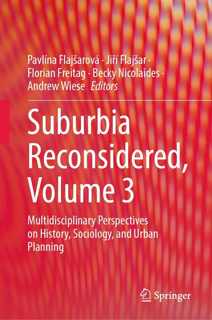 Suburbia Reconsidered, Volume 3