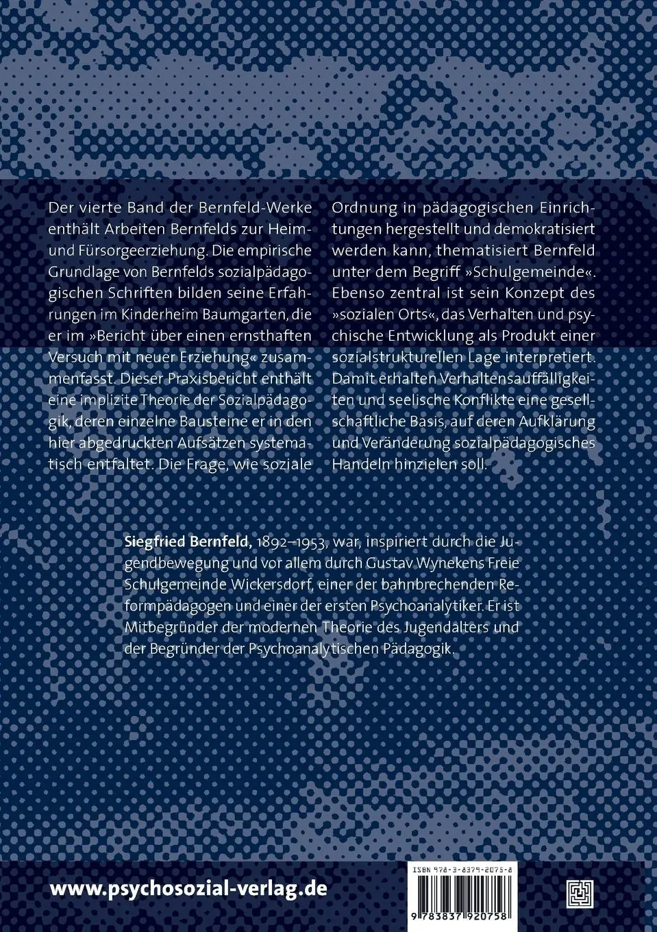 Rückseite: 9783837920758 | Sozialpädagogik | Werke, Band 4 | Siegfried Bernfeld | Taschenbuch