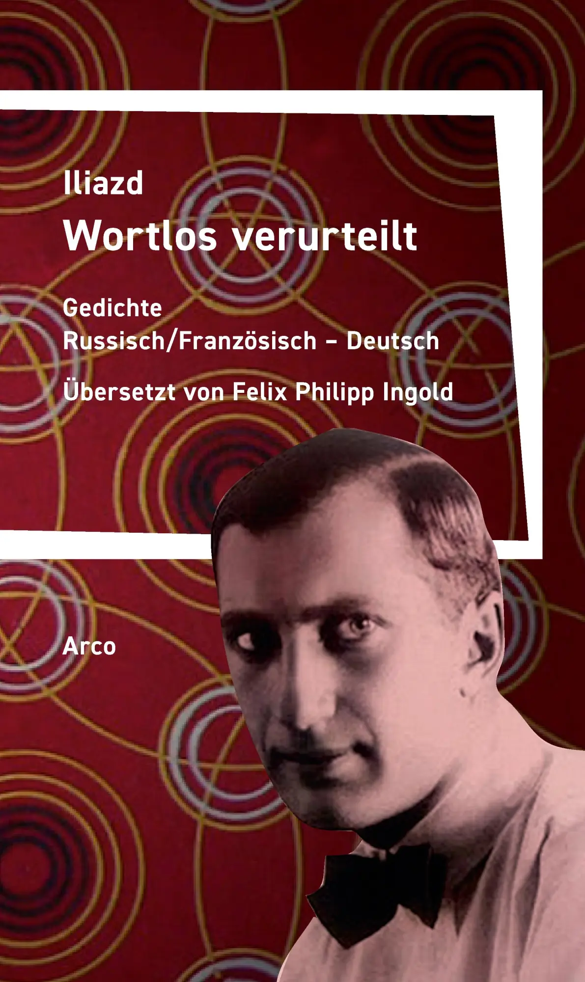 Cover: 9783965870758 | Wortlos verurteilt | Ausgewählte Gedichte | Iliazd | Taschenbuch