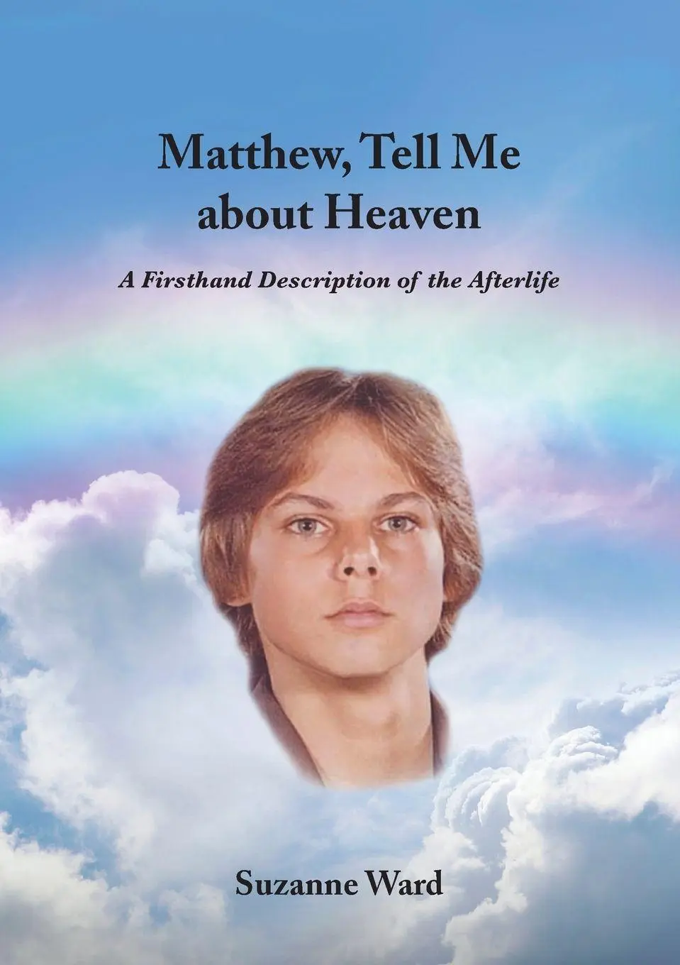Cover: 9789464610758 | Matthew, Tell Me About Heaven | Suzanne Ward | Taschenbuch | Englisch