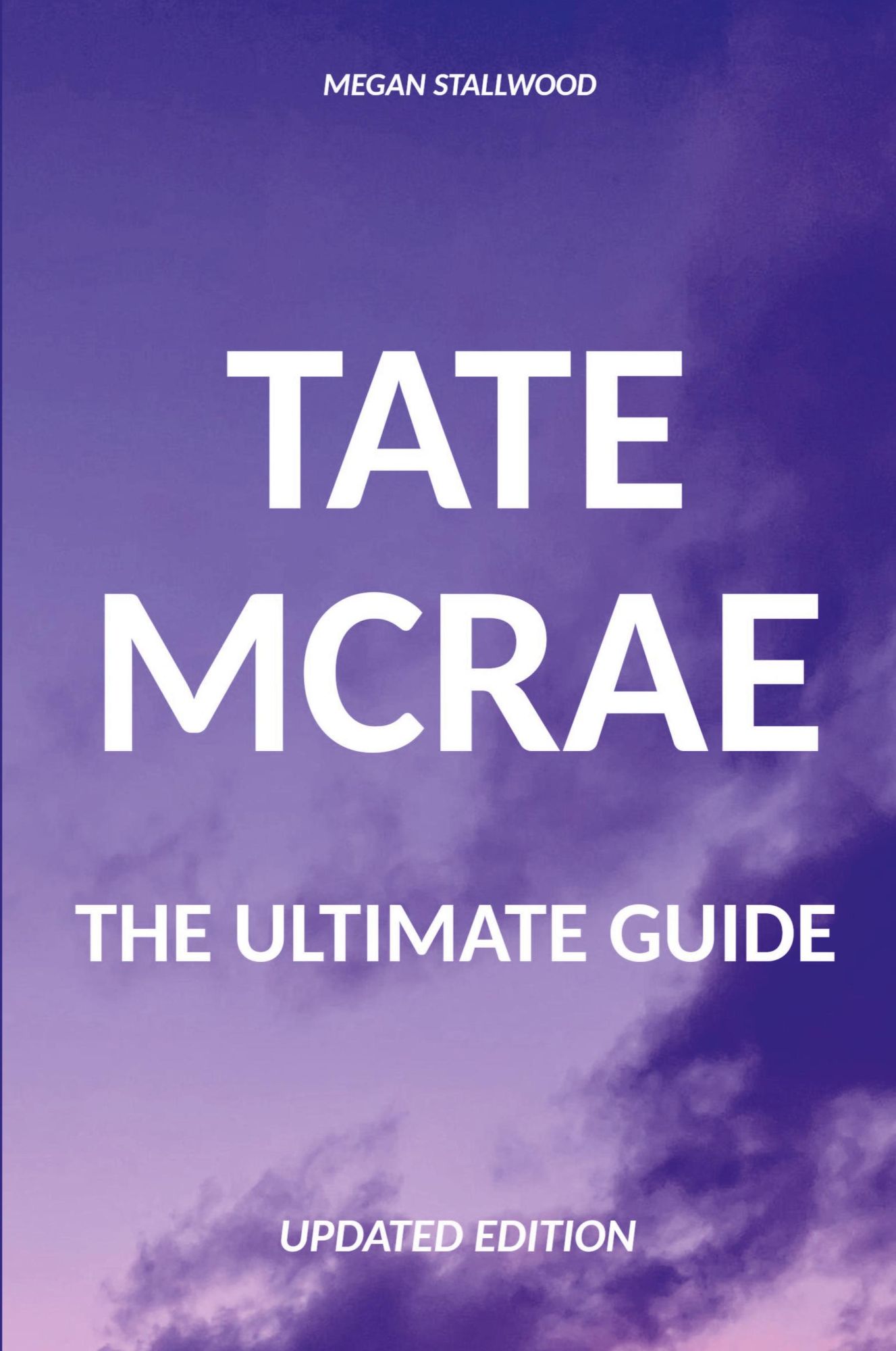 Cover: 9798223510758 | Tate McRae The Ultimate Guide Updated Edition | Megan Stallwood | Buch