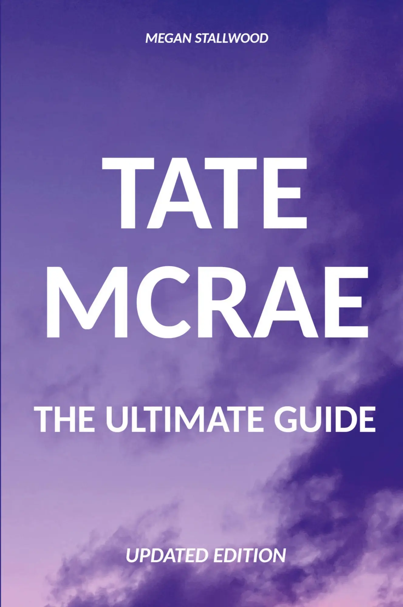 Cover: 9798223510758 | Tate McRae The Ultimate Guide Updated Edition | Megan Stallwood | Buch