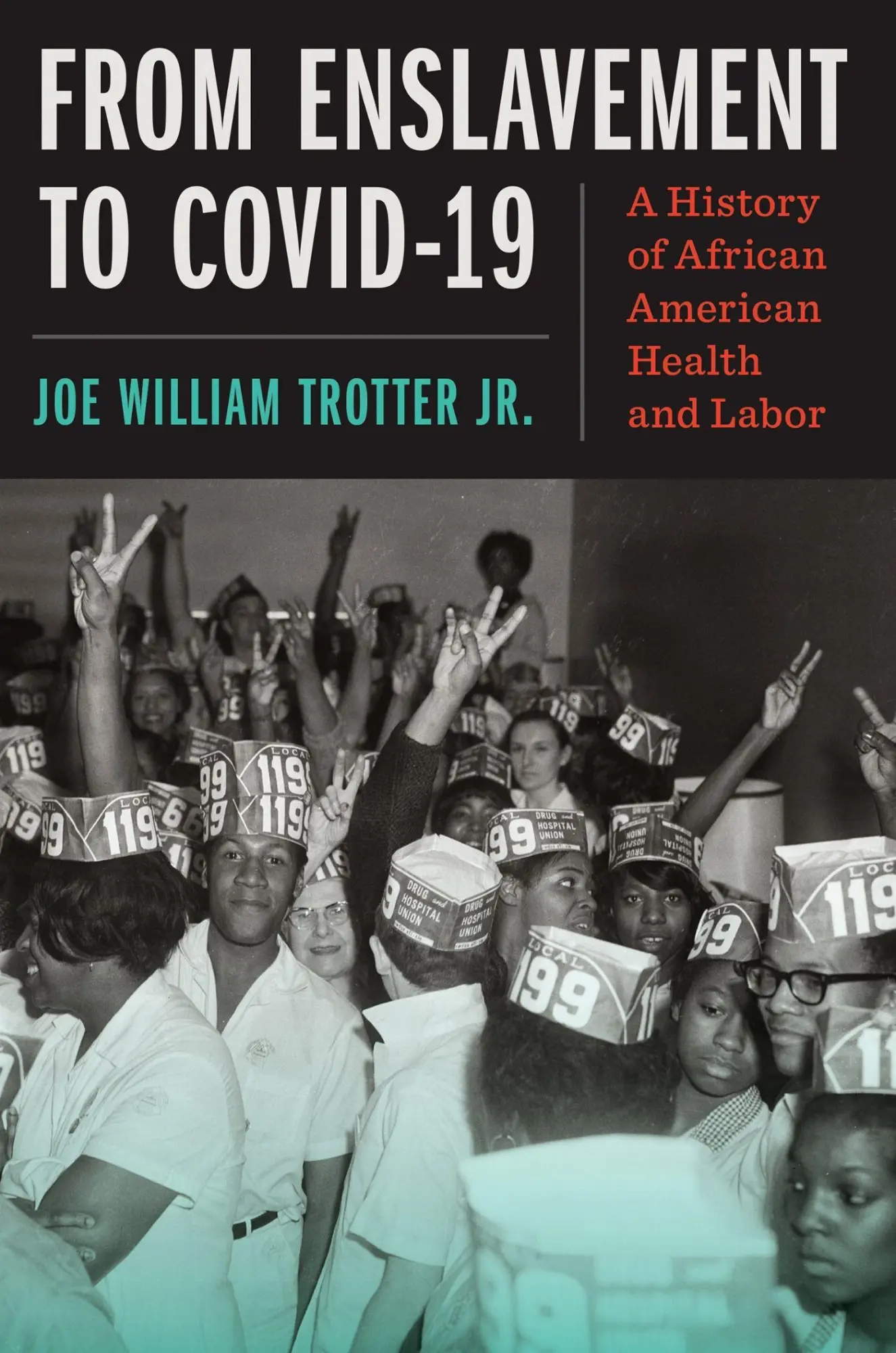 Cover: 9781469690858 | From Enslavement to Covid-19 | Joe William Trotter Jr | Taschenbuch