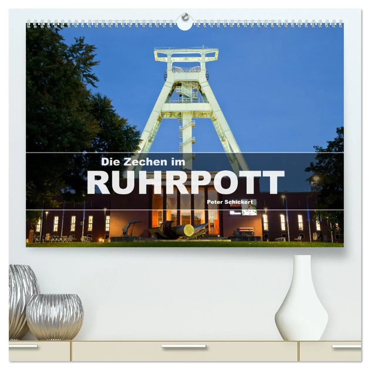 Cover: 9783457440858 | Die Zechen im Ruhrpott (hochwertiger Premium Wandkalender 2026 DIN...