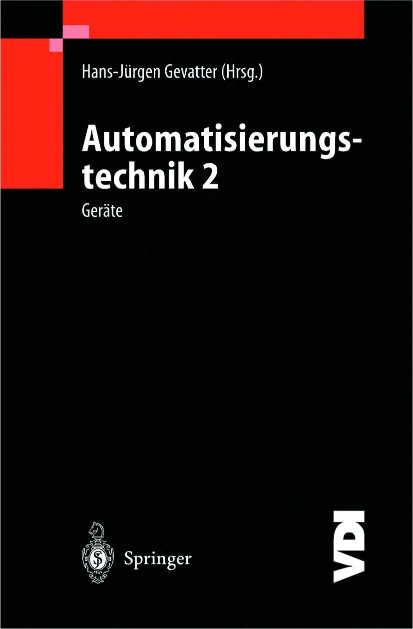 Cover: 9783540670858 | Automatisierungstechnik 2 | Geräte | Hans-Jürgen Gevatter | Buch