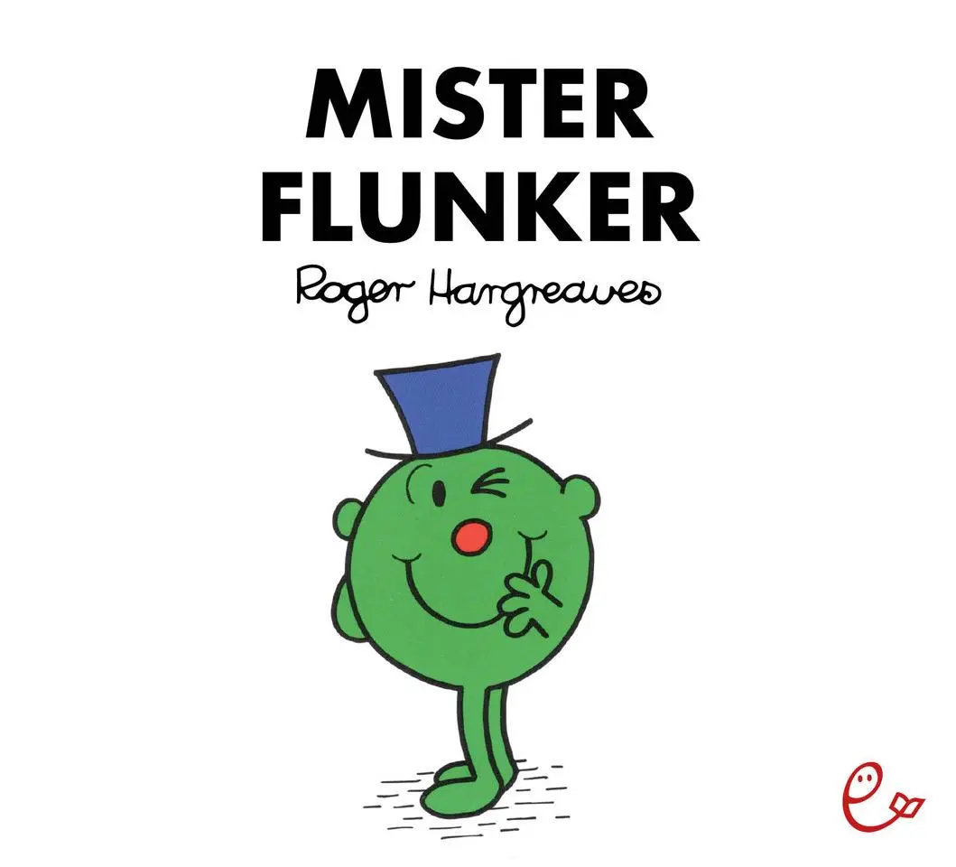 Cover: 9783948410858 | Mister Flunker | Roger Hargreaves | Taschenbuch | 32 S. | Deutsch
