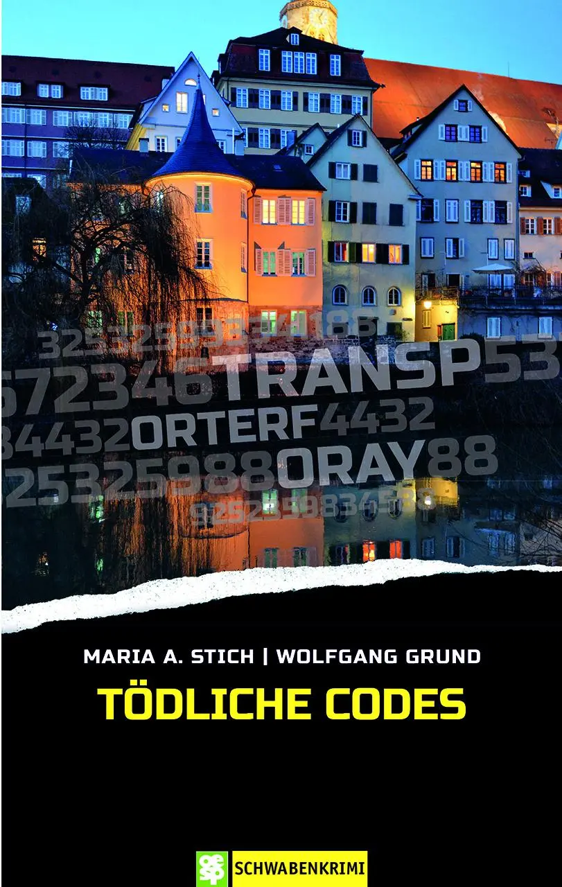 Cover: 9783965550858 | Tödliche Codes | Maria A. Stich (u. a.) | Taschenbuch | 278 S. | 2021