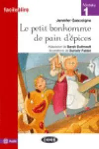 Cover: 9788853010858 | Facile a lire | Le Petit bonhomme de pain d'epices + online audio