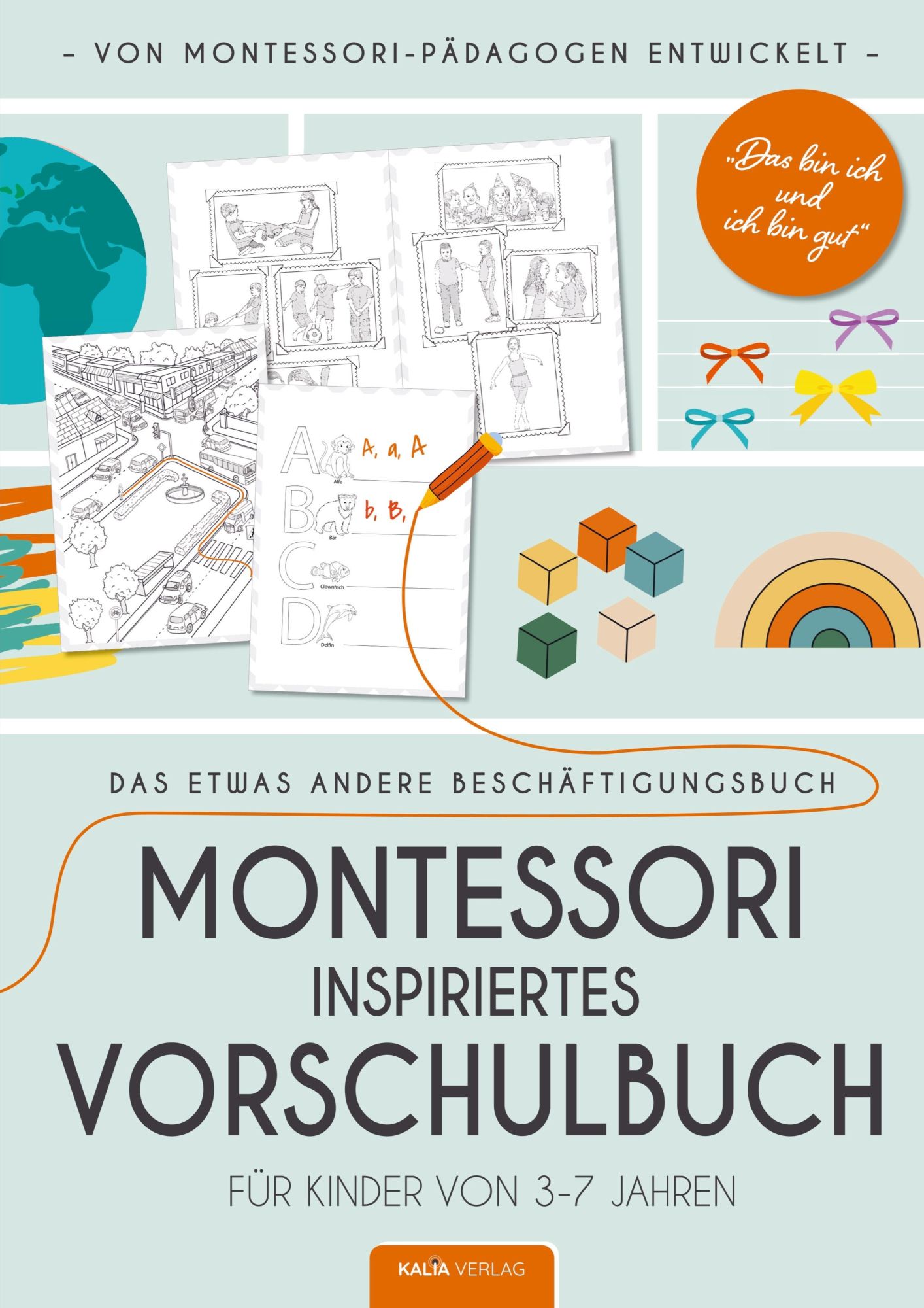 Cover: 9789403690858 | Das bin ich und ich bin gut - Montessori inspiriertes Vorschulbuch