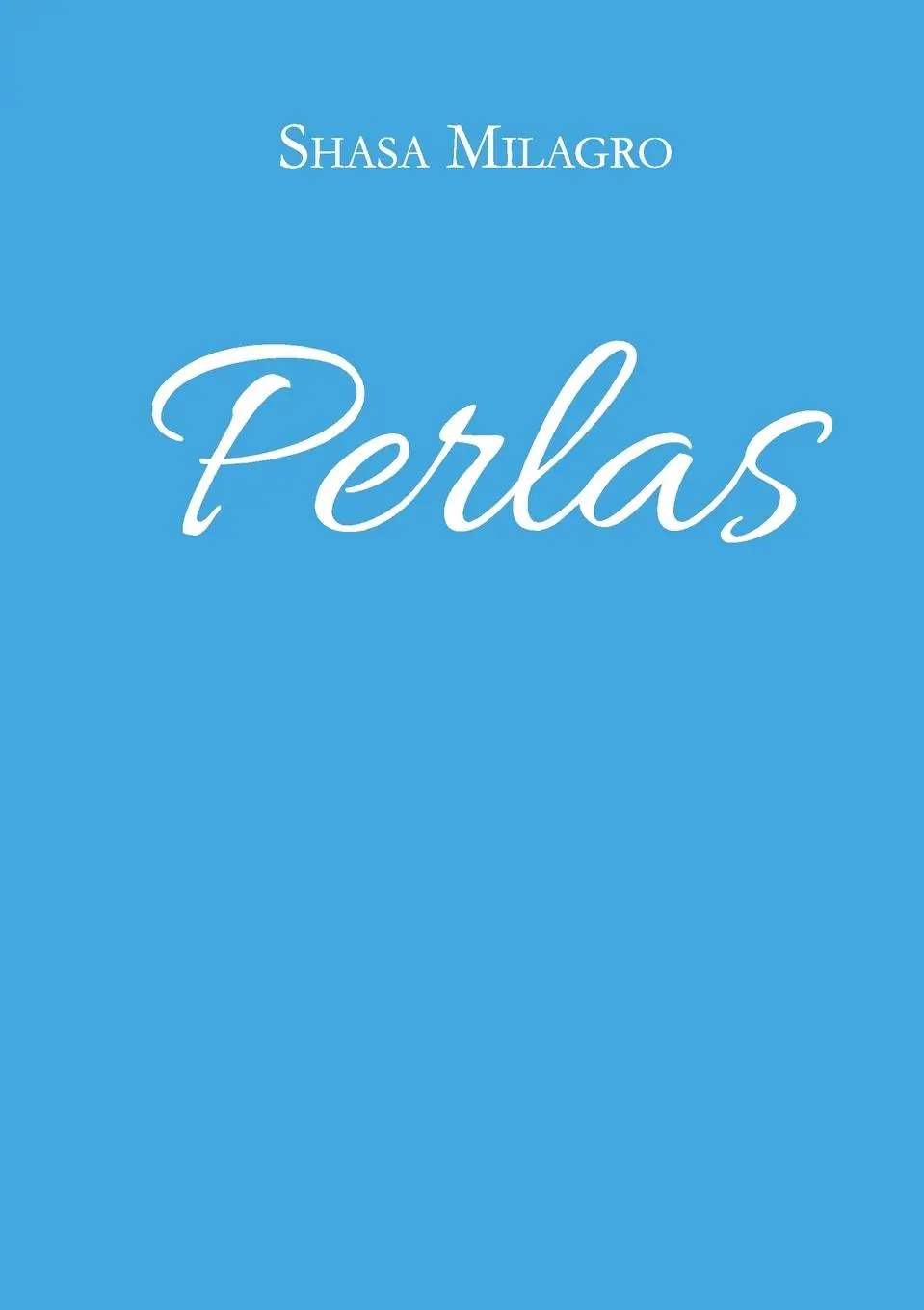 Cover: 9791222760858 | Perlas | Shasa Milagro | Taschenbuch | Spanisch | 2024 | Youcanprint