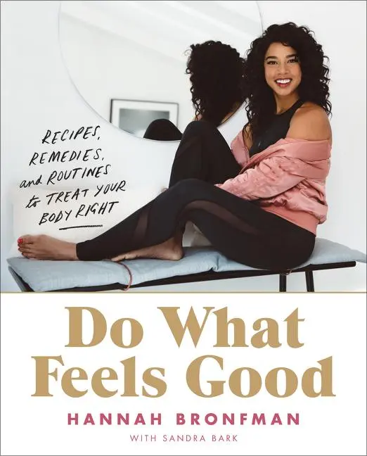Cover: 9780062790958 | Do What Feels Good | Hannah Bronfman | Buch | Englisch | 2019