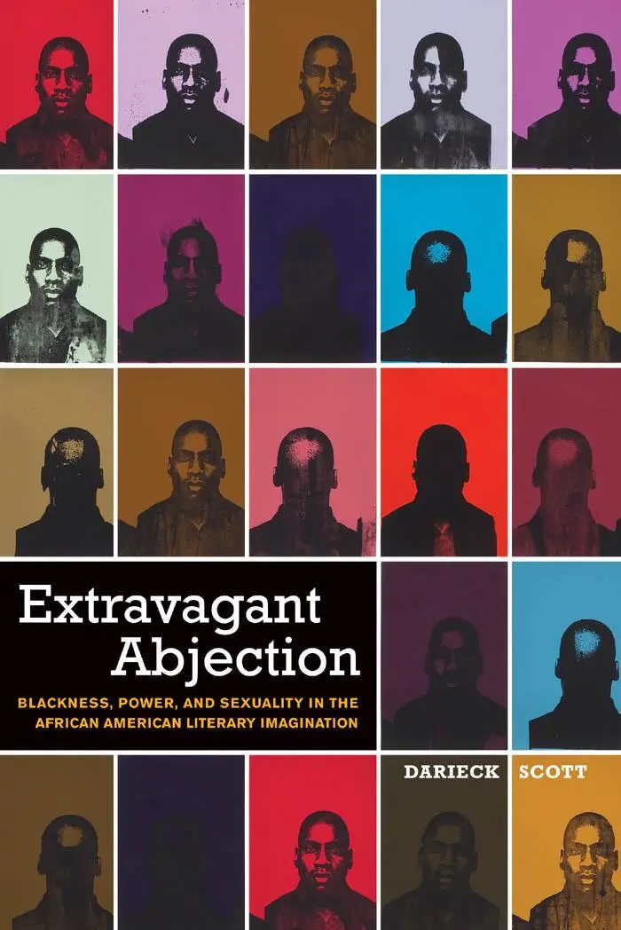 Cover: 9780814740958 | Extravagant Abjection | Darieck Scott | Taschenbuch | Englisch | 2010