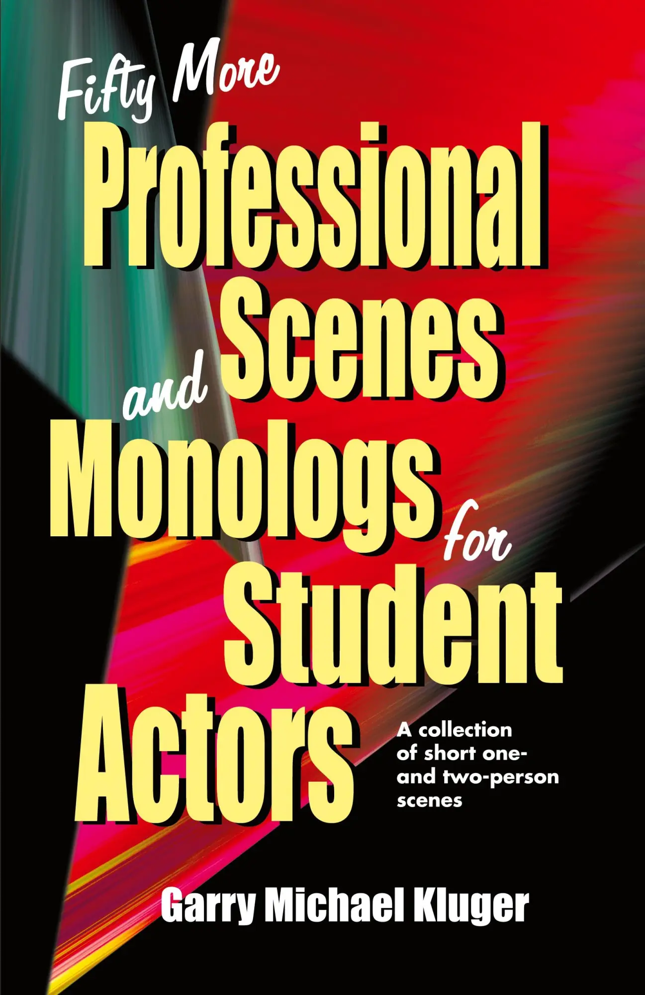 Cover: 9781566080958 | Fifty More Professional Scenes and Monologs for Student Actors | Buch