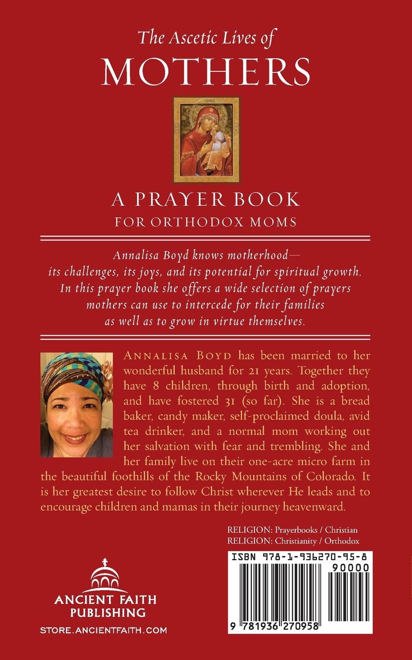 Rückseite: 9781936270958 | Ascetic Lives of Mothers | A Prayer Book for Orthodox Moms | Boyd