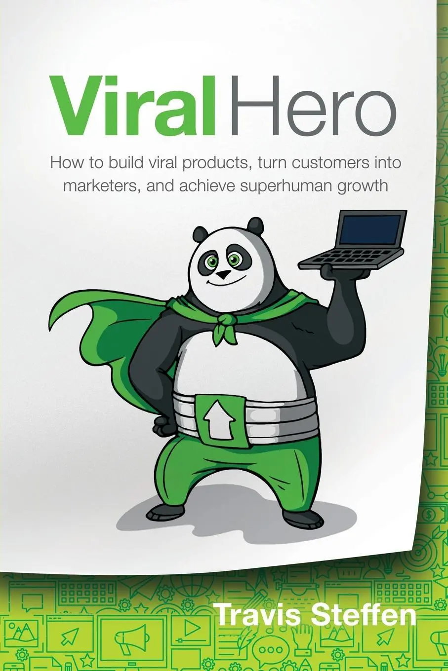 Cover: 9781948080958 | Viral Hero: How To Build Viral Products, Turn Customers Into...