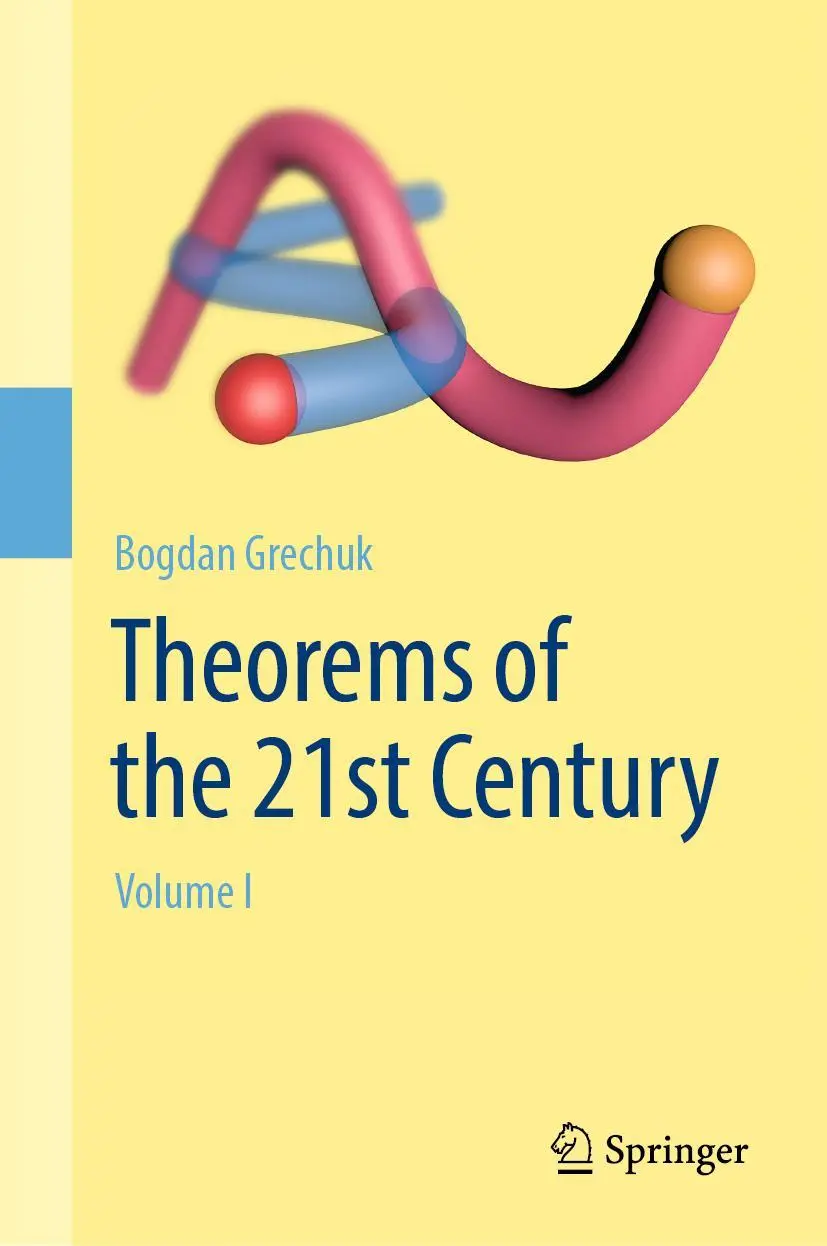Cover: 9783030190958 | Theorems of the 21st Century | Volume I | Bogdan Grechuk | Buch | xvi