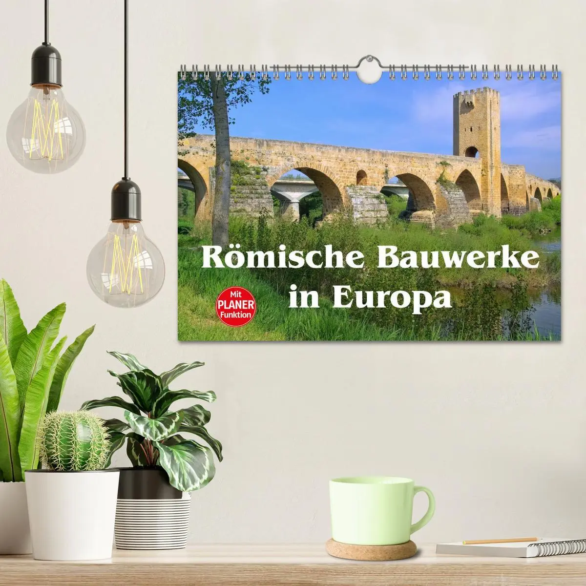 Bild: 9783457980958 | Römische Bauwerke in Europa (Wandkalender 2026 DIN A4 quer),...