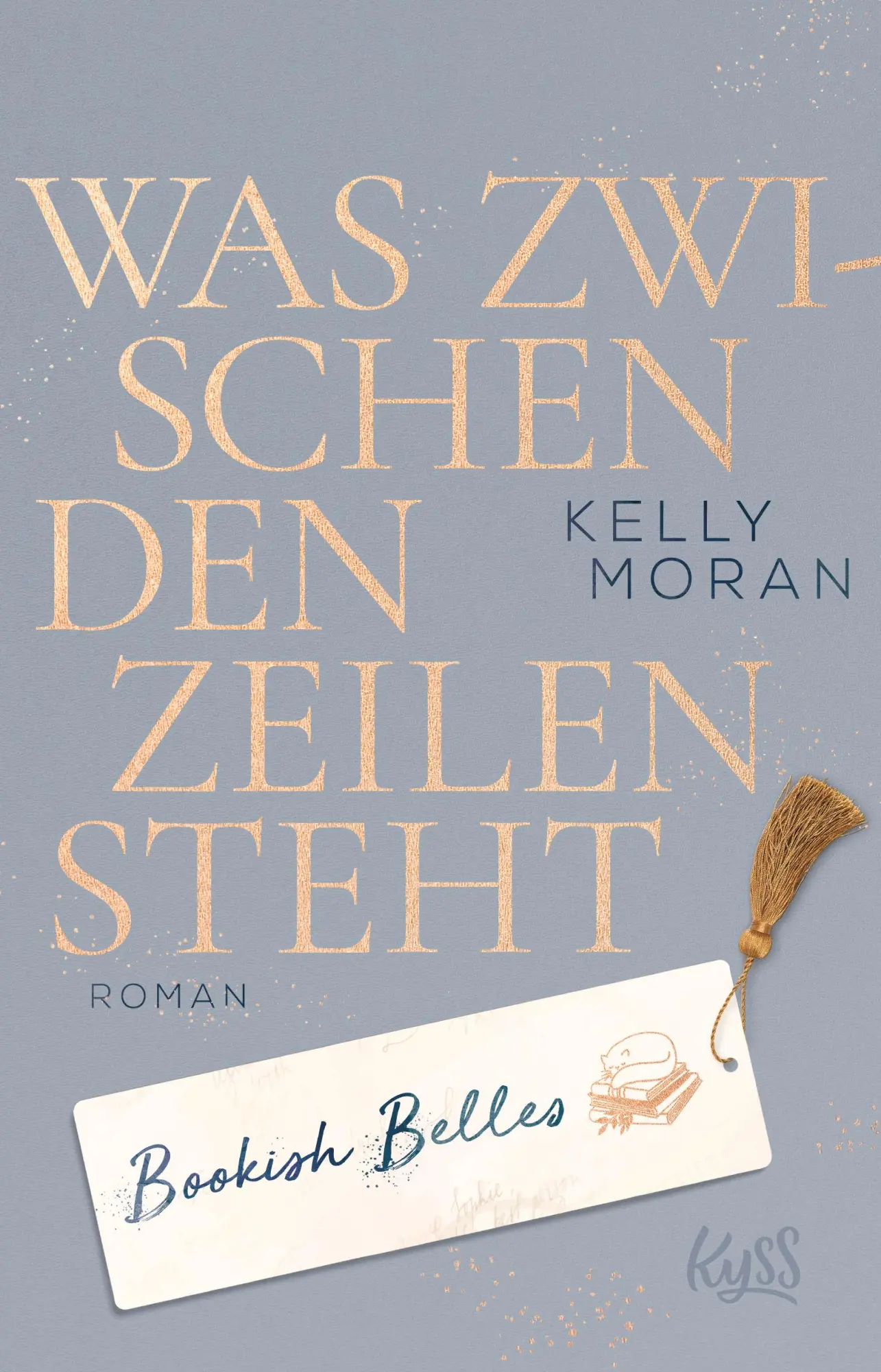 Cover: 9783499010958 | Bookish Belles - Was zwischen den Zeilen steht | Kelly Moran | Buch