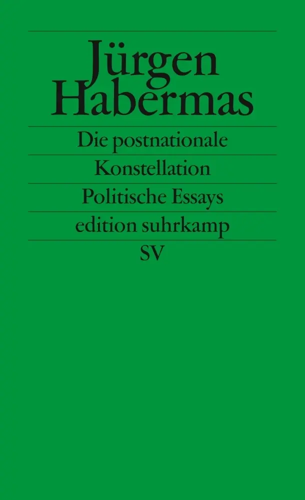 Cover: 9783518120958 | Die postnationale Konstellation | Politische Essays | Jürgen Habermas