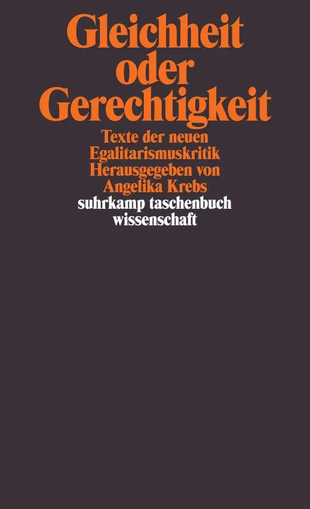 Cover: 9783518290958 | Gleichheit oder Gerechtigkeit. | Texte der neuen Egalitarismuskritik
