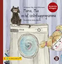 Cover: 9783867390958 | Mama, Mia en het centrifugeprogramma | Borderline uitleggen | Buch