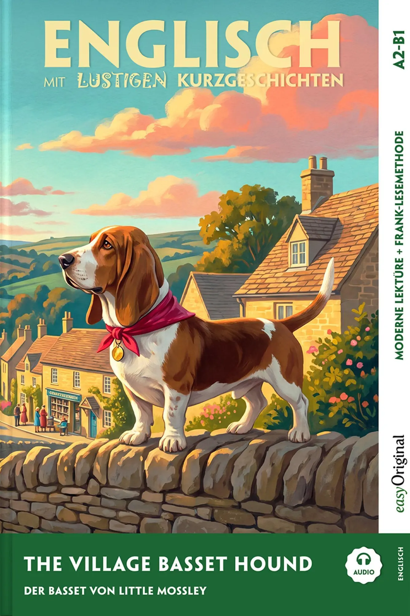 Cover: 9783991970958 | The Village Basset Hound (+ Audio-Online) - Englisch lernen mit...