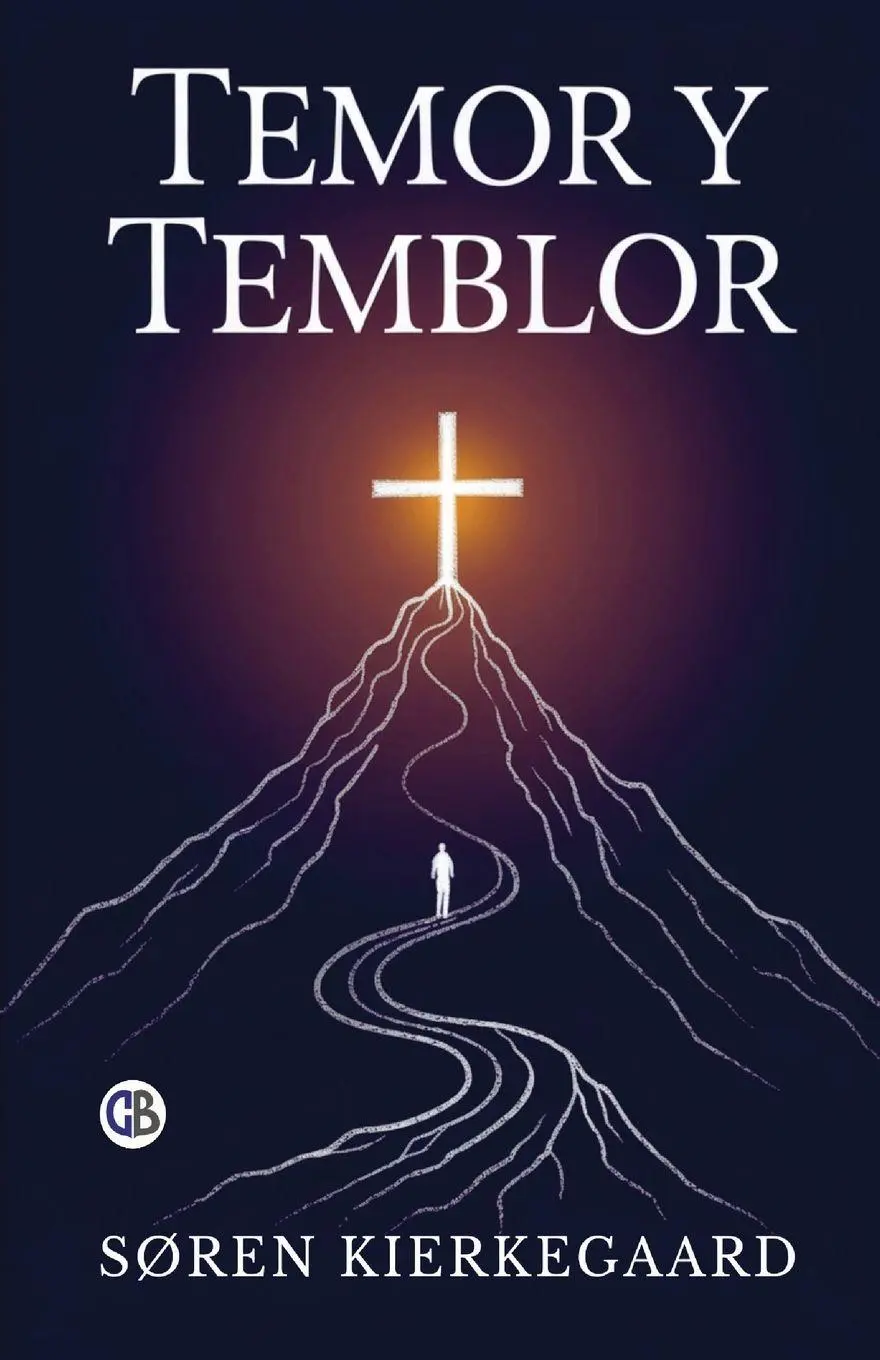 Cover: 9789373680958 | Temor y Temblor (Spanish Edition) | Søren Kierkegaard | Taschenbuch