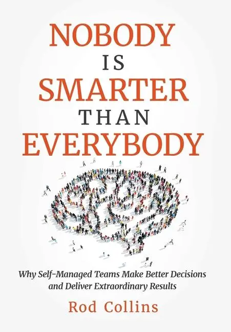 Cover: 9798890790958 | Nobody Is Smarter Than Everybody | Rod Collins | Buch | Englisch