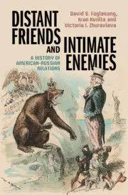 Cover: 9780521111058 | Distant Friends and Intimate Enemies | David S Foglesong (u. a.)