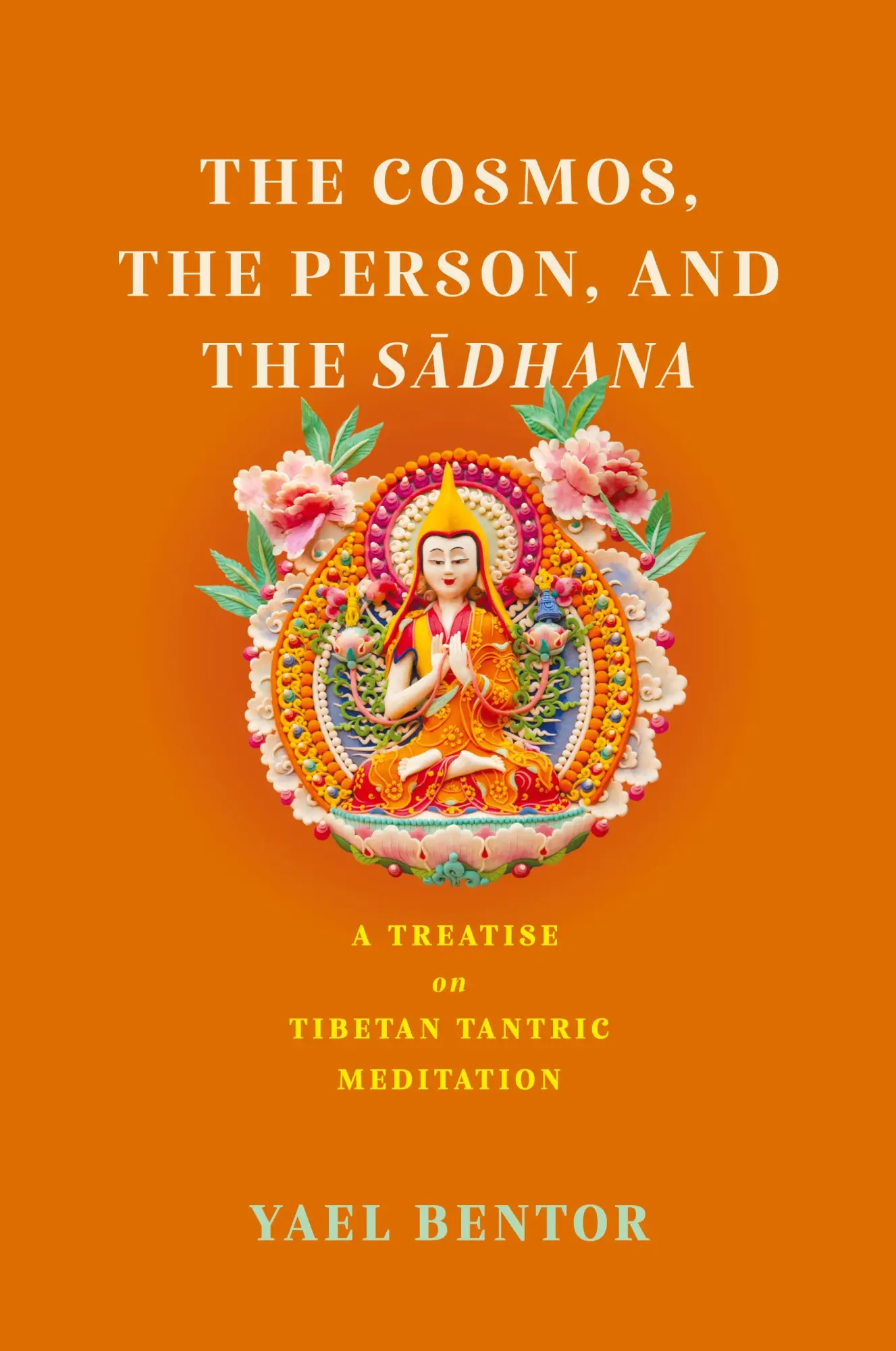 Cover: 9780813951058 | Cosmos, the Person, and the Sadhana | Yael Bentor | Taschenbuch | 2024