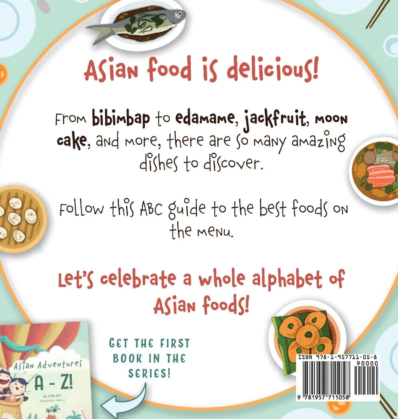 Rückseite: 9781957711058 | Asian Adventures Delicious Asian Foods from A-Z | Yobe Qiu | Buch