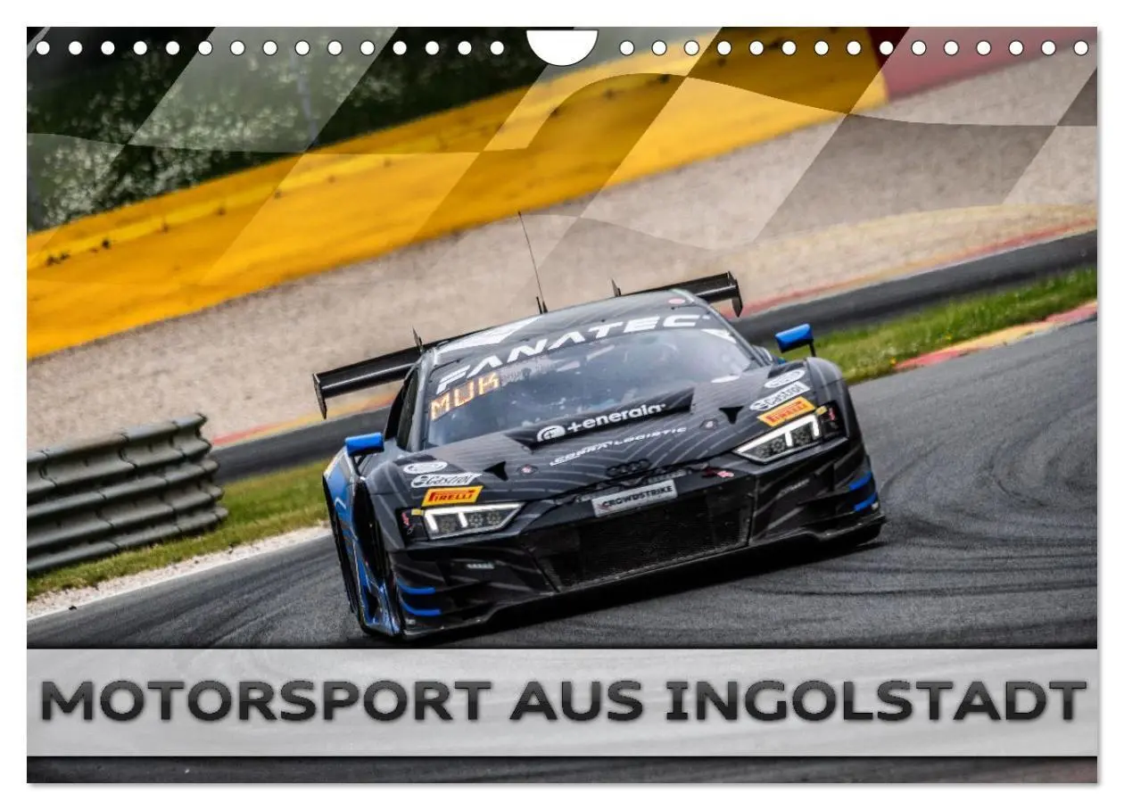 Cover: 9783516721058 | Motorsport aus Ingolstadt (Wandkalender 2026 DIN A4 quer), CALVENDO...