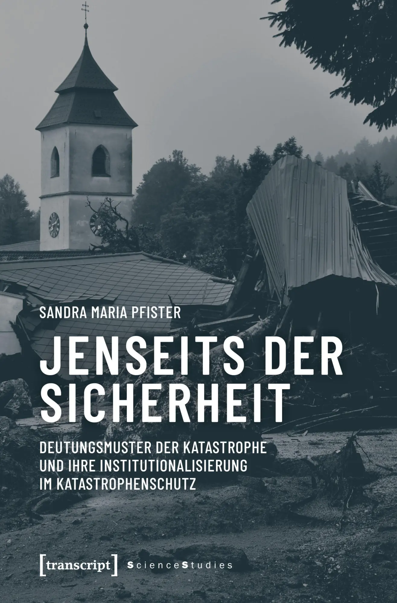 Cover: 9783837651058 | Jenseits der Sicherheit | Sandra Maria Pfister | Taschenbuch | 300 S.
