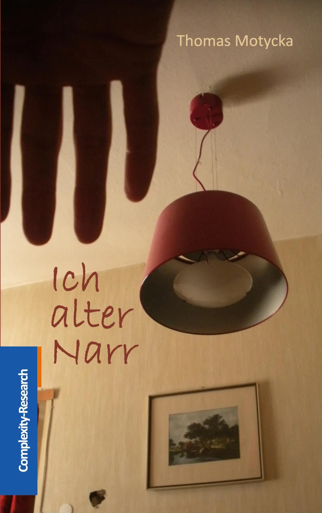 Cover: 9783903291058 | Ich alter Narr | Thomas Motycka | Taschenbuch | 412 S. | Deutsch