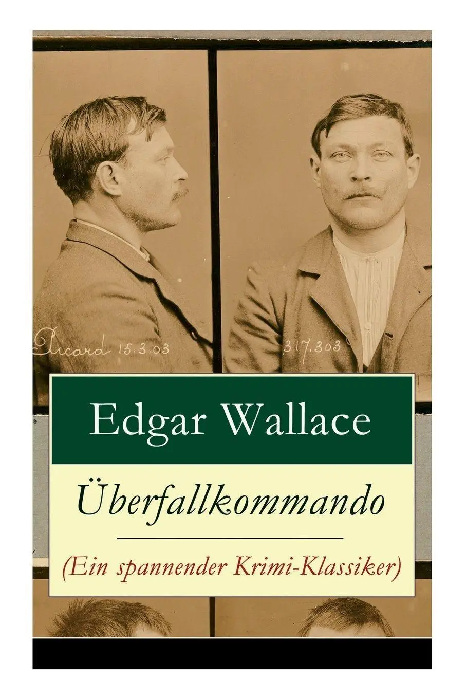 Cover: 9788026861058 | Überfallkommando (Ein spannender Krimi-Klassiker) | Wallace (u. a.)