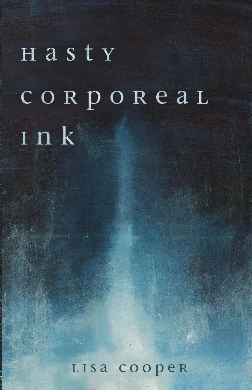 Cover: 9798385231058 | Hasty Corporeal Ink | Lisa Cooper | Taschenbuch | Englisch | 2024