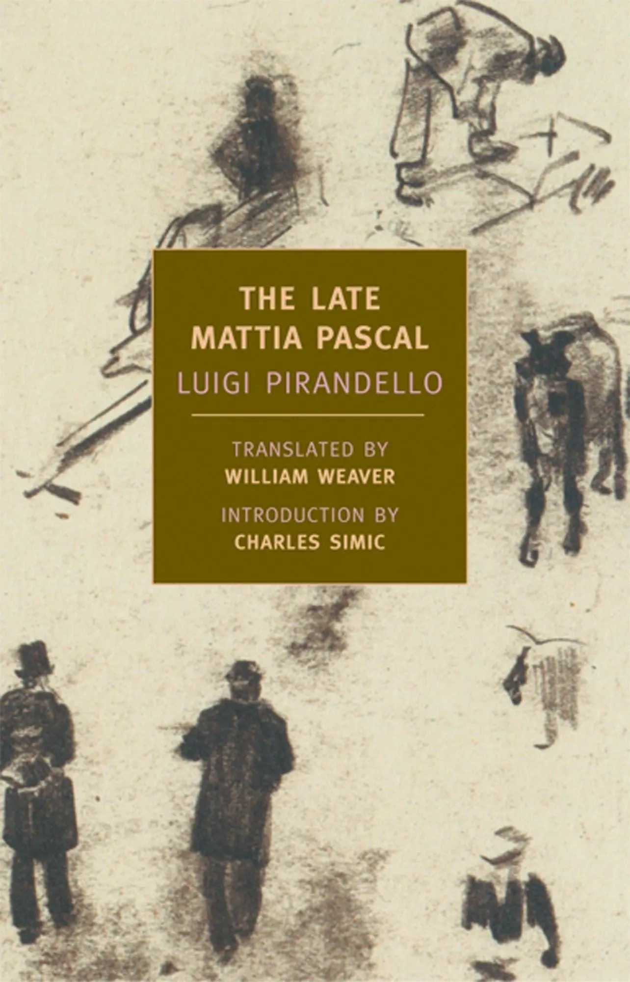 Cover: 9781590171158 | The Late Mattia Pascal | Luigi Pirandello | Taschenbuch | Englisch