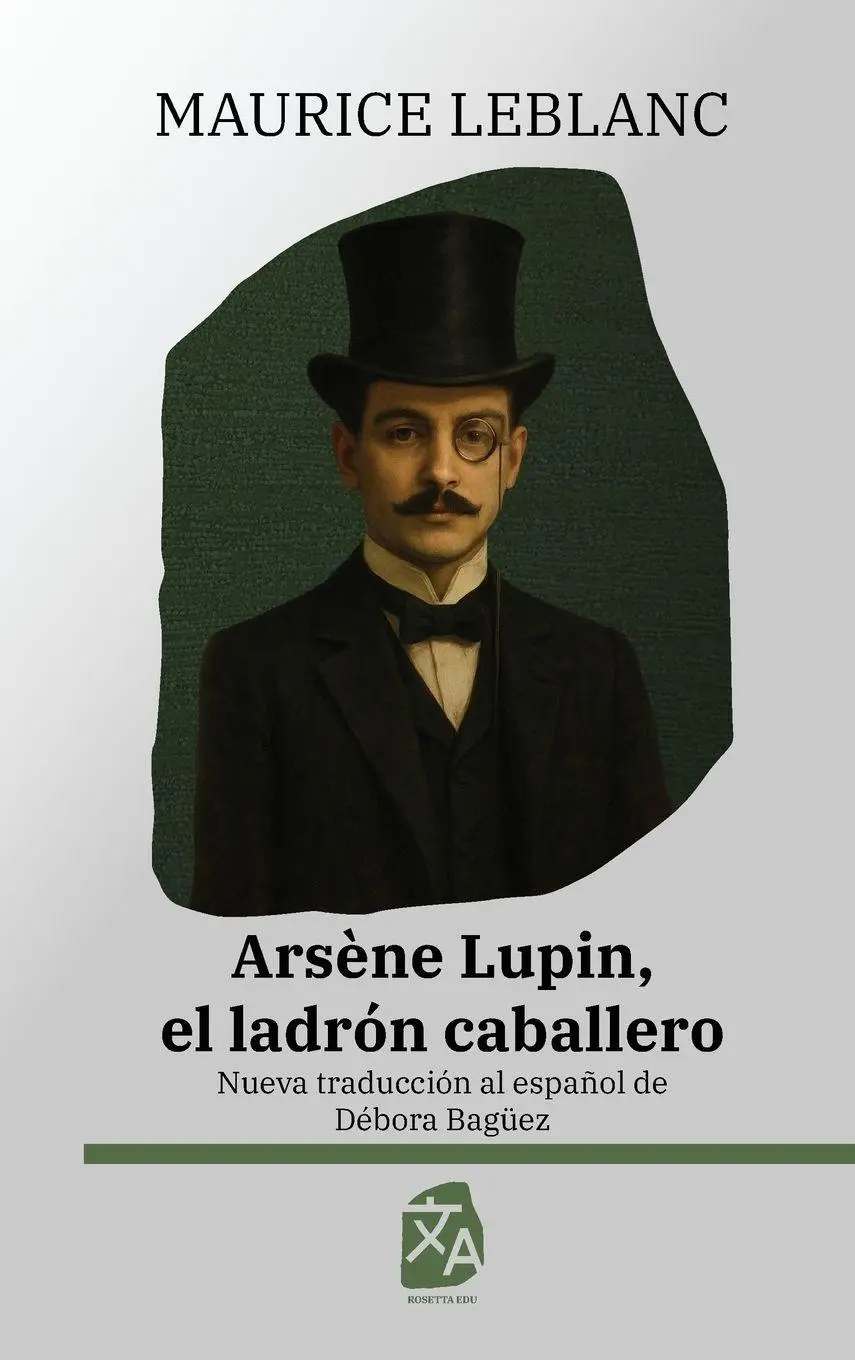Cover: 9781836471158 | Arsène Lupin, el ladrón caballero | Nueva traducción al español | Buch