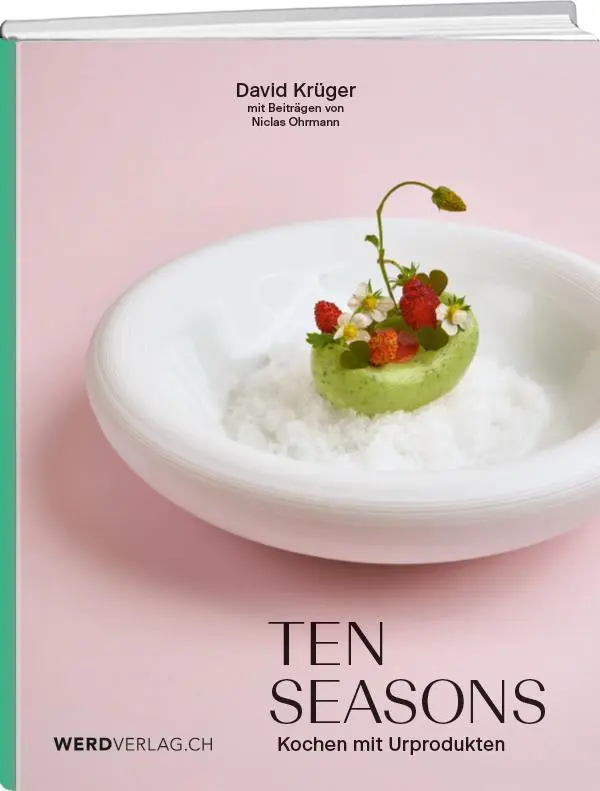 Cover: 9783039221158 | Ten Seasons | Kochen mit Urprodukten | David Krüger | Buch | 272 S.